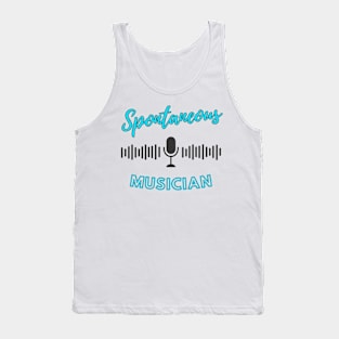 Spontaneous Musician Tank Top